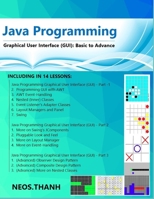 Java Programming: Graphical User Interface, Introduction to Java Gaming & Graphics Programming, An Introduction to Java Graphics and Event-Driven Programming, Easily & Comprehensive 1689318015 Book Cover