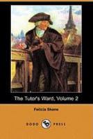 The Tutor's Ward V2 1034406973 Book Cover