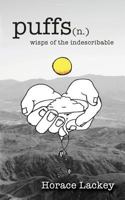 Puffs: Wisps of the Indescribable 1541117859 Book Cover