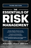 The Essentials of Risk Management, 3e 1264258860 Book Cover