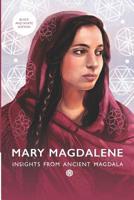 Mary Magdalene: Insights From Ancient Magdala (black & white version) 1077660197 Book Cover