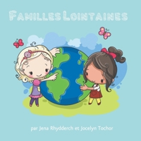 Familles Lointaines (French Edition) 1069278203 Book Cover