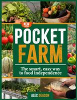 POCKET FARM - The Smart, Easy Way to Food Independence B0FQJT2JNV Book Cover