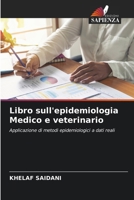 Libro sull'epidemiologia Medico e veterinario 6209466141 Book Cover