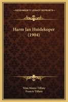 Harm Jan Huidekoper 1436866464 Book Cover