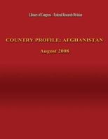 COUNTRY PROFILE: AFGHANISTAN 1484905385 Book Cover