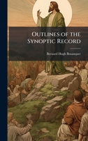 Outlines of the Synoptic Record 1023974657 Book Cover
