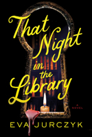 That Night in the Library 1728295696 Book Cover