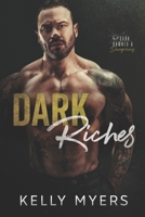 Dark Riches B08TZHGHX9 Book Cover
