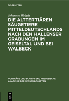 Die altterti�ren S�ugetiere Mitteldeutschlands nach den Hallenser Grabungen im Geiseltal und bei Walbeck 3111284158 Book Cover