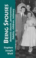 Being Spouses: From Celibate Observation 193708132X Book Cover