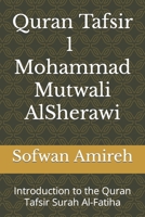 Quran Tafsir - Mohammad Mutwali AlSherawi: Introduction to the Quran B0BLYNDW5P Book Cover