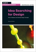 Idea Searching for Design : How to Research and Develop Design Concepts 1350140791 Book Cover