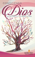 Conociendo a Dios (Spanish Edition) 8412742893 Book Cover