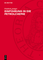 Einführung in Die Petrolchemie 3112746783 Book Cover