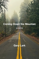 Coming down the Mountain 1639806520 Book Cover