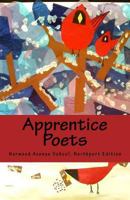 Apprentice Poets 2019: Norwood Avenue School, Northport Edition 1099787572 Book Cover