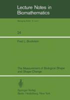 The Measurement of Biological Shape and Shape Change 3540089128 Book Cover