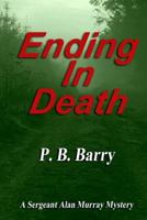 Ending in Death: (A Sergeant Alan Murray Mystery) 154249561X Book Cover