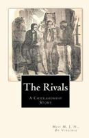 The Rivals: A Chickahominy Story 1453697705 Book Cover