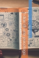I diari di uno psicologo (Italian Edition) B0F2Z8HNRX Book Cover