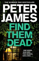 Find Them Dead 1529004306 Book Cover