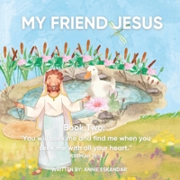 My Friend Jesus B0C2S7N8B1 Book Cover