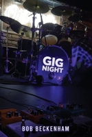GIG NIGHT 1917618654 Book Cover