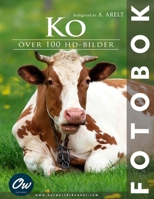 Ko: Fotobok (Fotobok - Över 100 HD-bilder) (Swedish Edition) B0DX79XM3D Book Cover