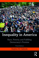 Inequality in America: Race, Poverty, and Fulfilling Democracy's Promise 0813344980 Book Cover