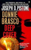 Donnie Brasco: Deep Cover 0451408810 Book Cover