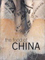 The Food of China 1552856836 Book Cover