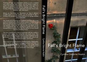 Fall's Bright Flame: A Coming of (Middle) Age Tale 0986333999 Book Cover