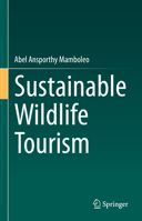 Sustainable Wildlife Tourism 3031977947 Book Cover