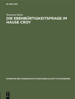 Die Ebenb�rtigkeitsfrage Im Hause Croy 3111185087 Book Cover