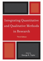 Integrating Quantitative and Qualitative Methods in Research 0761853618 Book Cover