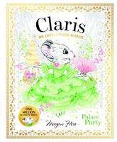 Claris : Palace Party /anglais 1761215752 Book Cover