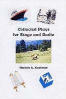 Collected Plays for Stage and Radio 1411694686 Book Cover
