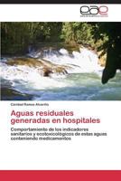 Aguas Residuales Generadas En Hospitales 3844342036 Book Cover