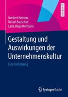 Einführung Unternehmenskultur: Grundlagen, Perspektiven, Konsequenzen 3658024100 Book Cover