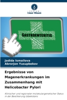 Ergebnisse von Magenerkrankungen im Zusammenhang mit Helicobacter Pylori 6206419517 Book Cover