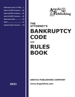 The Attorney's Bankruptcy Code and Rules Book 1880730804 Book Cover