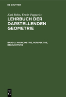 Axonometrie, Perspektive, Beleuchtung 3112383672 Book Cover