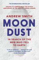 Moondust: In Search of the Men Who Fell to Earth 0062906690 Book Cover