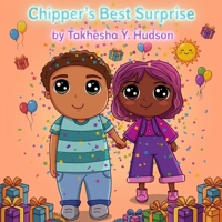 Chipper's Best Surprise B0HFRKQMP5 Book Cover