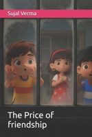 The Price of friendship B0G58B5BNR Book Cover