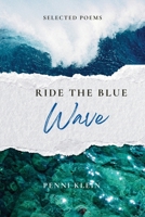 Ride The Blue Wave 1949958574 Book Cover