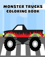 Monster Trucks Coloring Book: 25 Fun Coloring Pages for Kids B0BXSK88J7 Book Cover