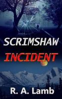 Scrimshaw Incident 1533306931 Book Cover