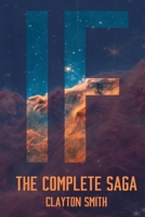 IF: The Complete Saga 1945747021 Book Cover